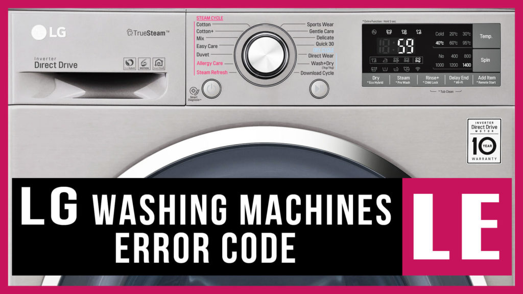 LG washer error code LE