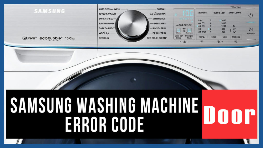 Samsung washer error code Door