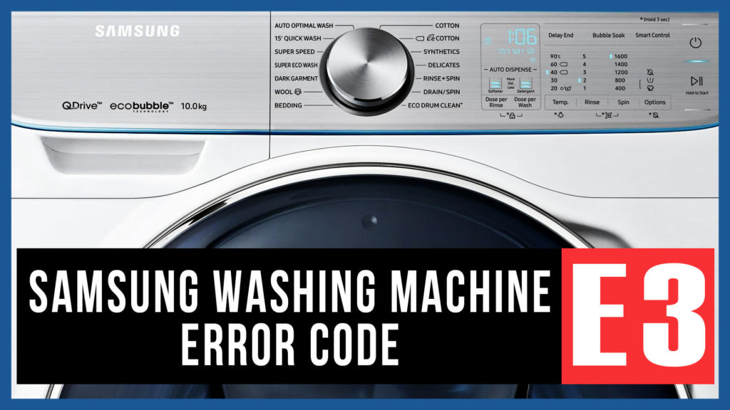 Samsung washer error code E3